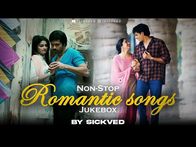 Non-Stop Romantic Songs Jukebox | SICKVED | Solo Road Trip | Love | Soulful Mashups