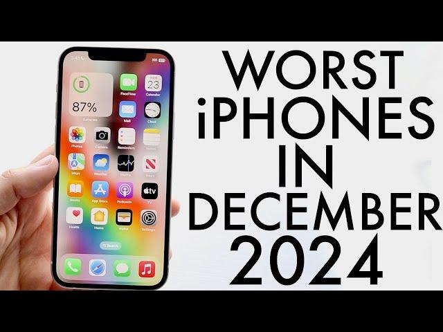 Worst iPhones To Buy In December 2024!