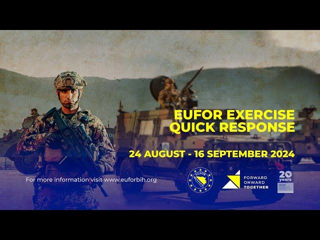 EUFOR Exercise Quick Response 2024