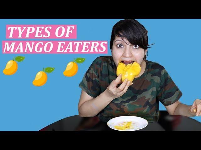 TYPES OF MANGO EATERS