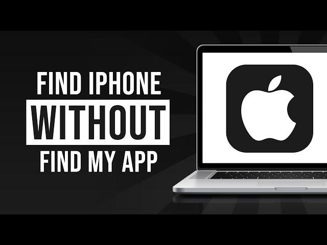 Find your iPhone without iCloud or Find My App (2024)