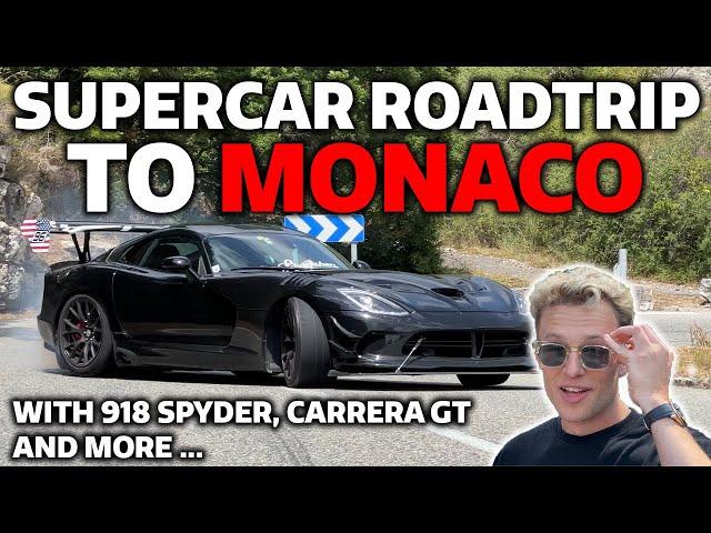 ROADTRIP TO MONACO - CARRERA GT, 918, 812 and more DRAGRACING, DRIFTING AND TERRORISING THE CITY