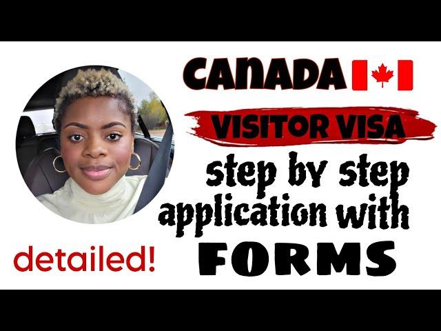 Canada  Tourist Visa approved in just 10 days! | Step By Step Application Process with Forms