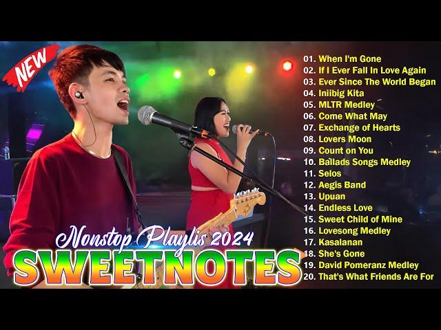 Sweetnotes Nonstop Playlist 2024  Sweetnotes Bagong OPM Love Songs 2024  Hits OPM Love Songs 2024