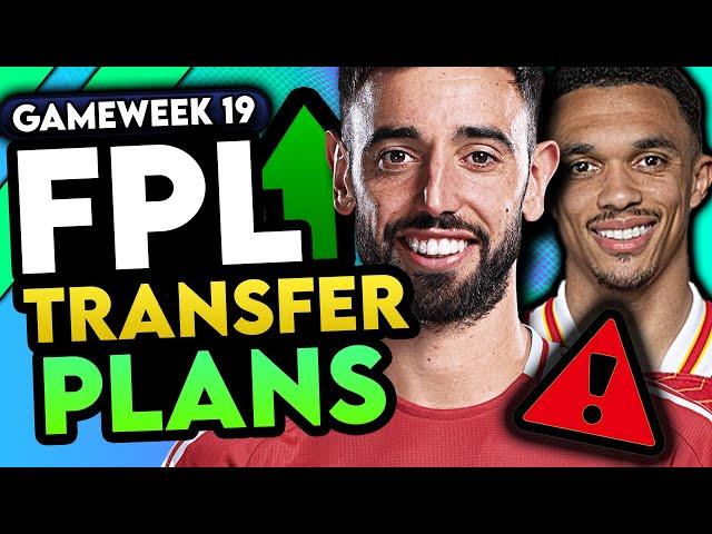 BRUNO PLANS? | MY FPL GW19 TRANSFER PLANS | GAMEWEEK 19 | Fantasy Premier League 2024/25