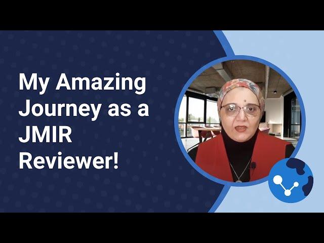 My Amazing Journey as a JMIR Reviewer!