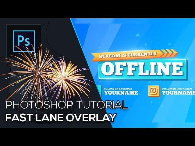 Fast Lane Twitch Overlay | Photoshop Tutorial | Free Download | German | Wildfire Graphics