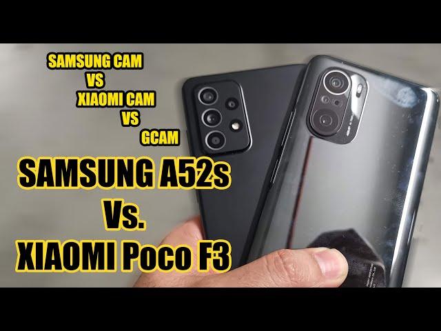 Poco F3 vs Samsung A52s - Gcam Vs Stock