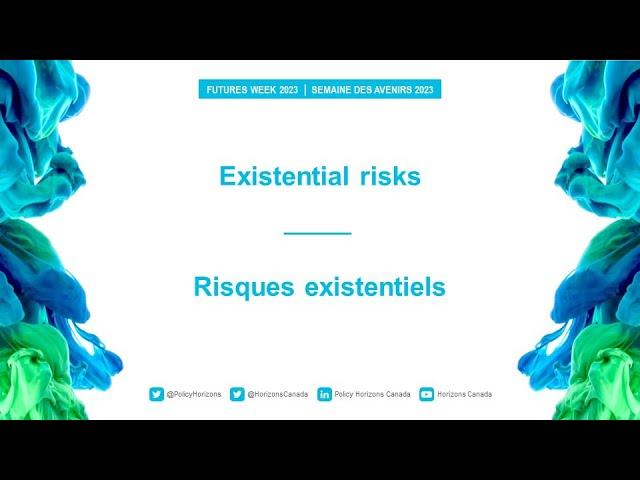 Existential risks | Futures Week 2023