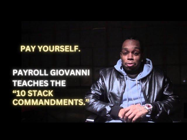 7 Minutes of Payroll Giovanni Teaching You The 10 Stack Commandments