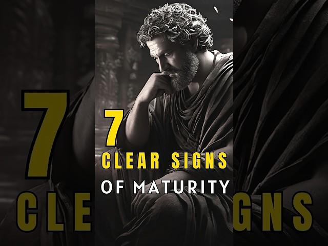 7 Clear signs of maturity #motivation #wisdom #shorts