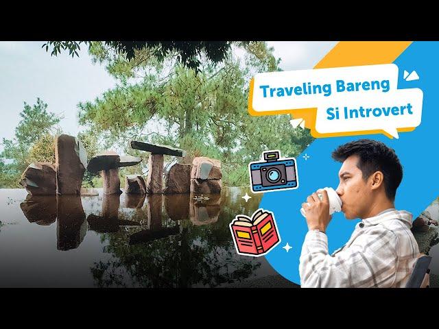 Travelling ke Bandung ala Introvert!