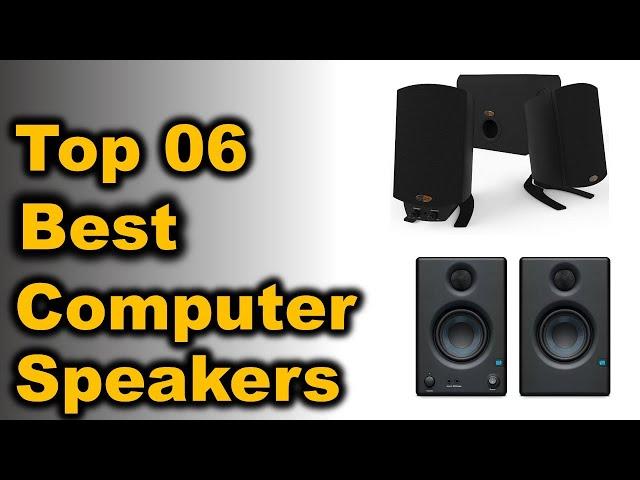 Best Computer Speakers Under 500 || Top 6 Best Computer Speakers For Music