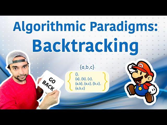 Backtracking made easy | Algorithmic Paradigms | Real life example | Study Algorithms