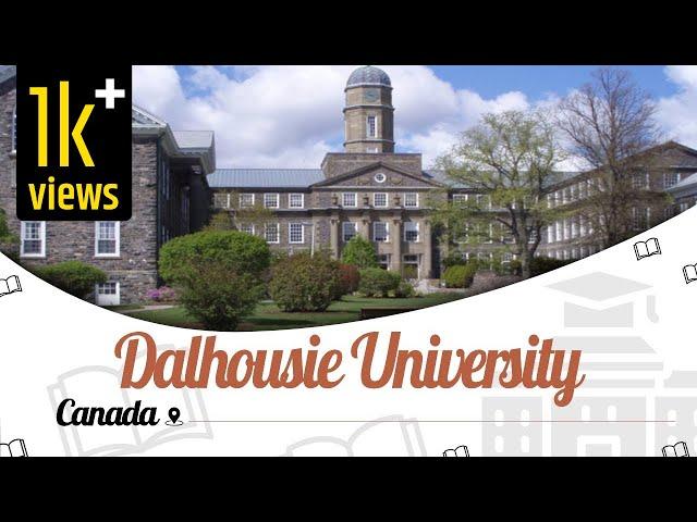 Dalhousie University, Canada | Campus | Ranking | Courses | Scholarship | Fees | EasyShiksha.com