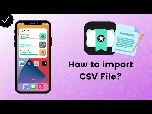 How to import a CSV File to your Account? - MoneyCoach Tips