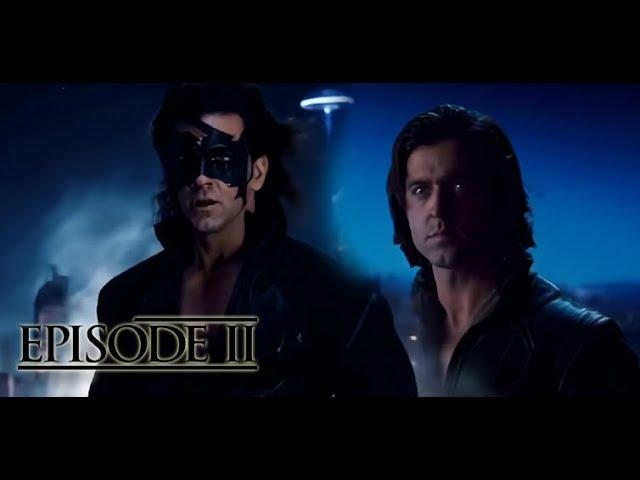 I was excited for Krrish 4 so i made my own Krrish 4 Series EP - 2