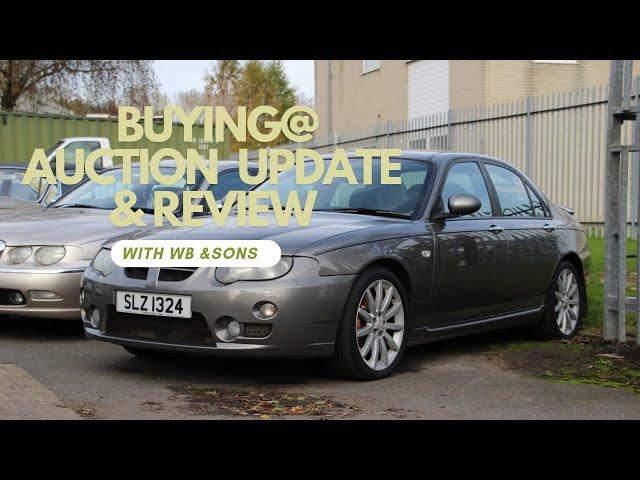 I BUY CAR AT CLASSIC AUCTION @ WB & SONS NEWCASTLE UK ( PT2  REVIEW OF THE MG ZT ) NOV/2024