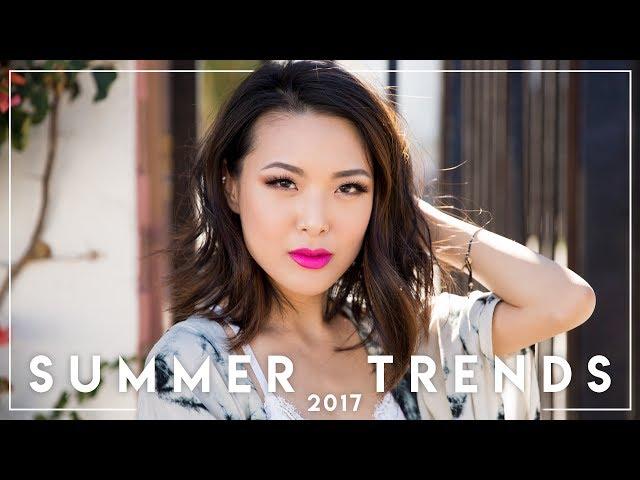 SUMMER 2017 Fashion Trends || Jen Chae