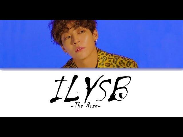 The Rose (더로즈) Kim Woosung - ILYSB (원곡 LANY)  (Color Coded Lyrics)