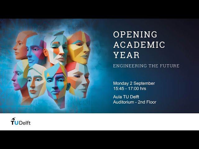 Opening Academic Year 2024-2025 - Engineering The Future