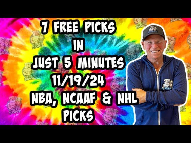 NBA, NCAAF, NHL Best Bets for Today Picks & Predictions Thursday 11/19/24 | 7 Picks in 5 Minutes