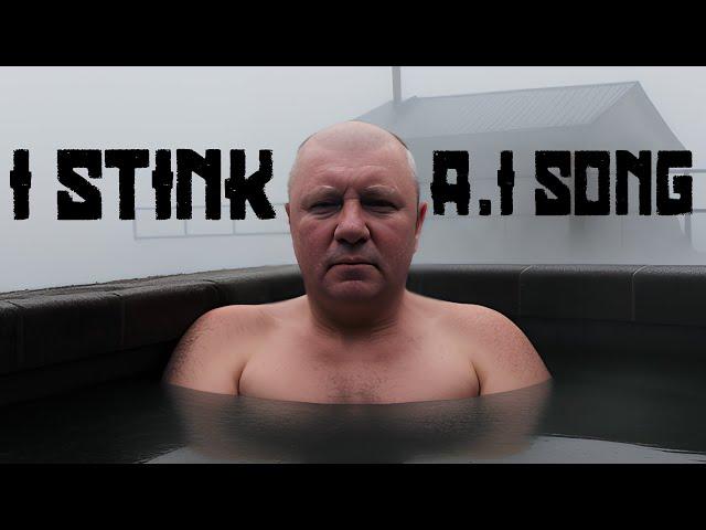 I STINK - A.I RUSSIAN SONG