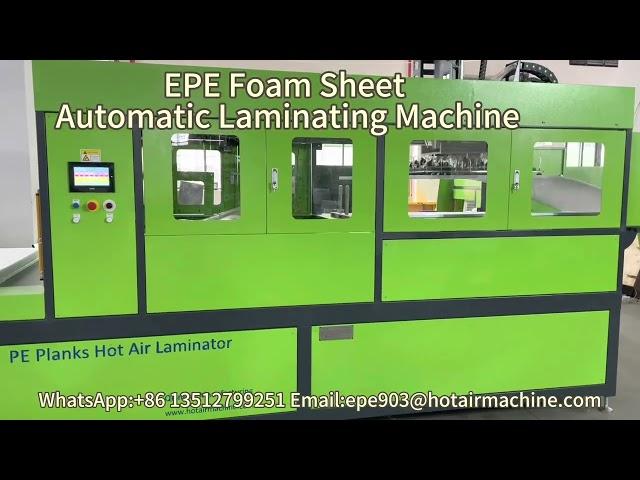 EPE Foam Sheet Automatic Laminating Machine | Hot Air Laminator