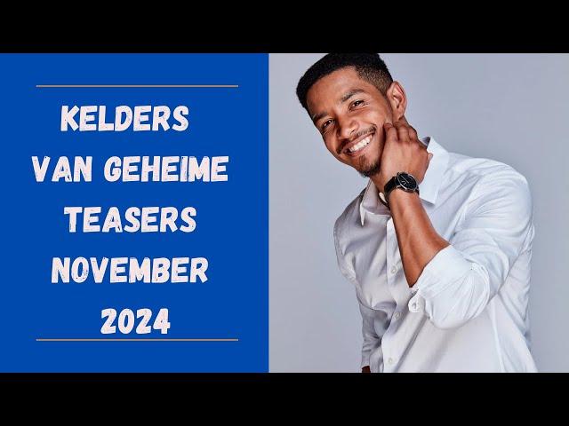 Kelders van Geheime Teasers  November 2024 | e.tv