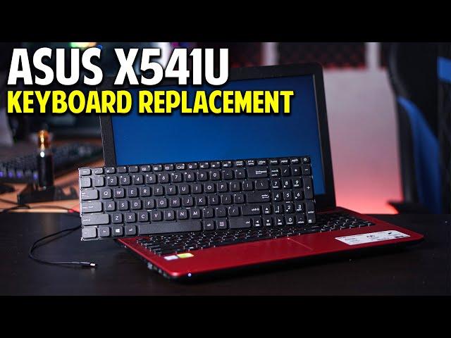 Asus X541U Faulty Keyboard | Keyboard Replacement | How-To