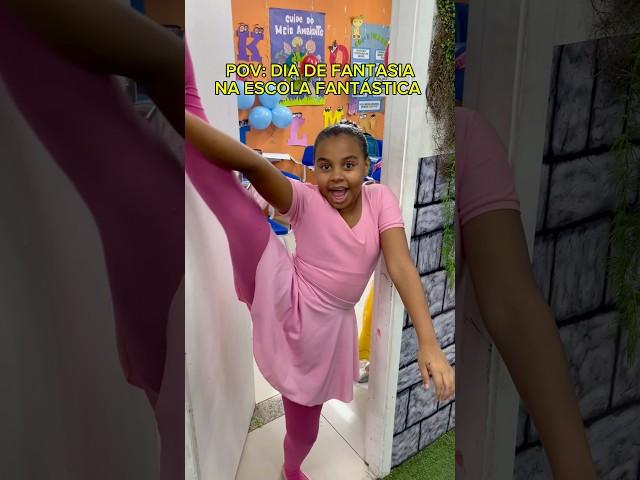 DIA DE FANTASIA NA ESCOLA FANTÁSTICA!