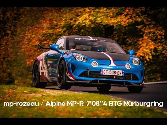 MP-REZEAU / ALPINE A110 MP-R 7.08.4 Nürburgring Record 2022