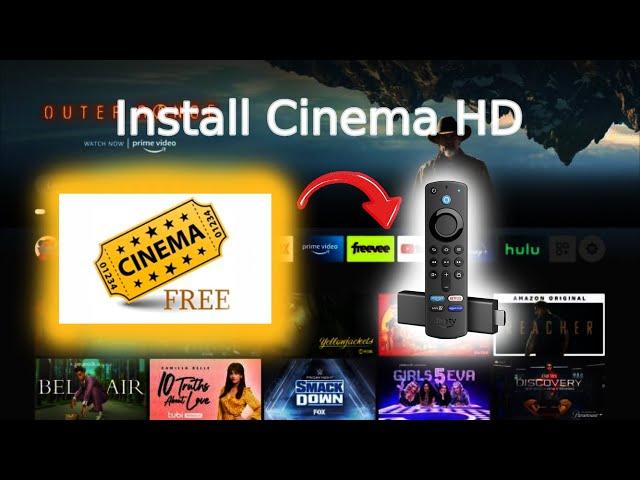 How To Install Cinema HD on Firestick: Lastest Version