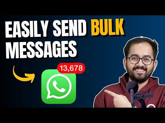 Easily Send BULK Whatsapp Messages (Official API)