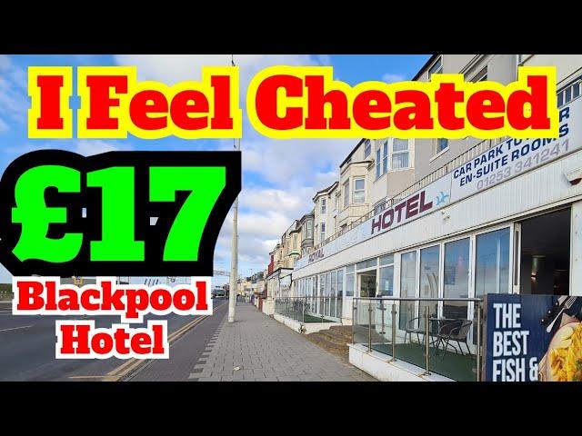 £17 Royal Windsor Hotel Blackpool - I Feel Cheated!