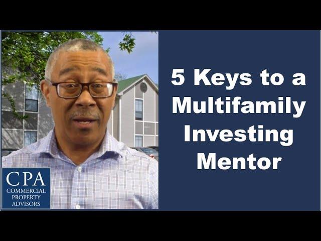 5 Keys to a Multifamily Investing Mentor