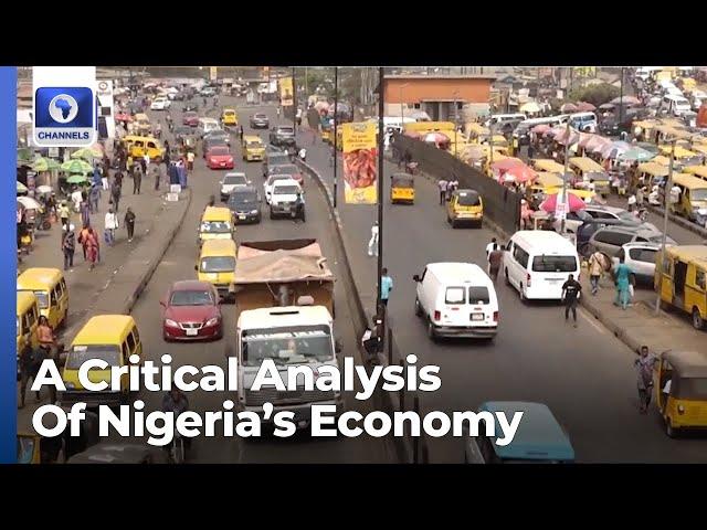 Examining Nigeria's Economy, Best Recovery Strategies | Special Reports