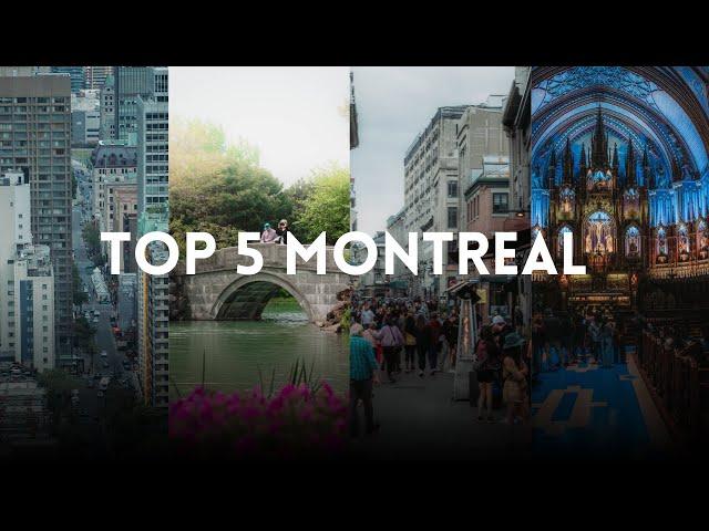 Top 5 Things To Do In Montreal