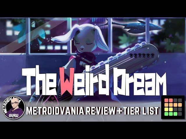 The Weird Dream - Metroidvania Review + Tier List