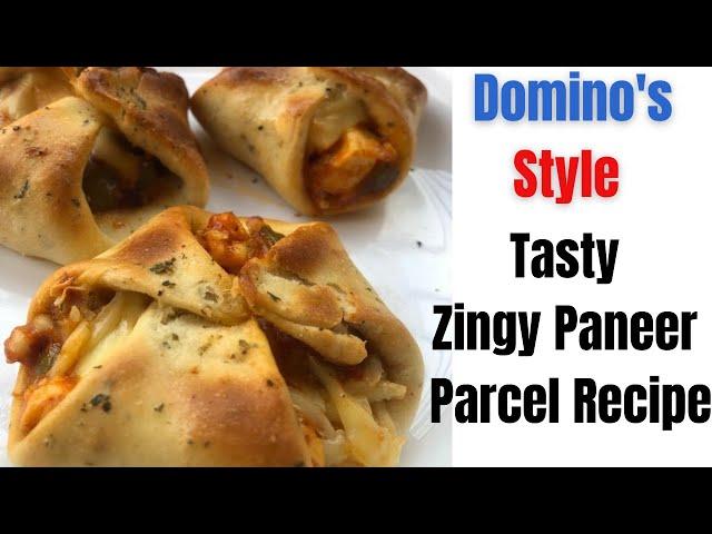 Tasty Zingy Paneer Parcel – Dominos Style cheesy zingy