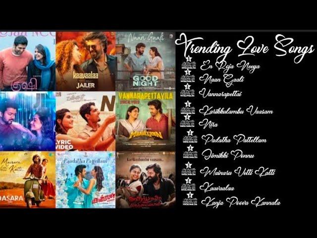 Trending Tamil Love Songs || New 2023 #jukebox #tamillovesongs #newtamilsongs #lovesongjukebox