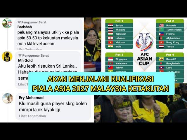 peluang lolos piala asia sangat kecil fans sepakbola Malaysia mulai halu