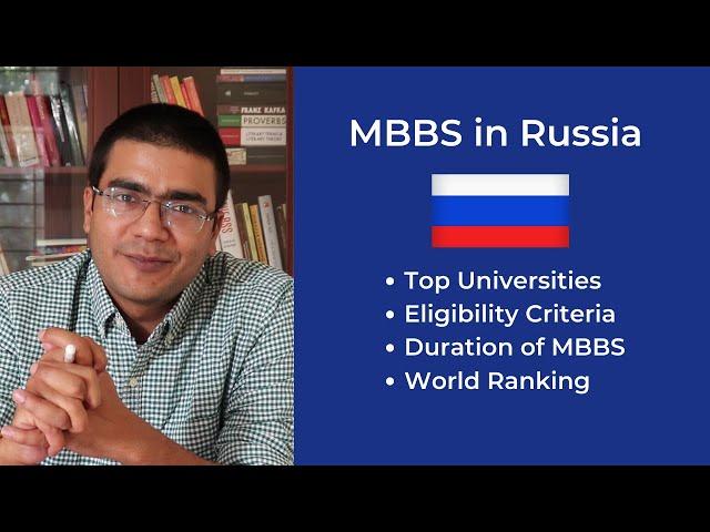 MBBS in Russia for Indian Students - Top Universities, Eligibility and Application Deadlines