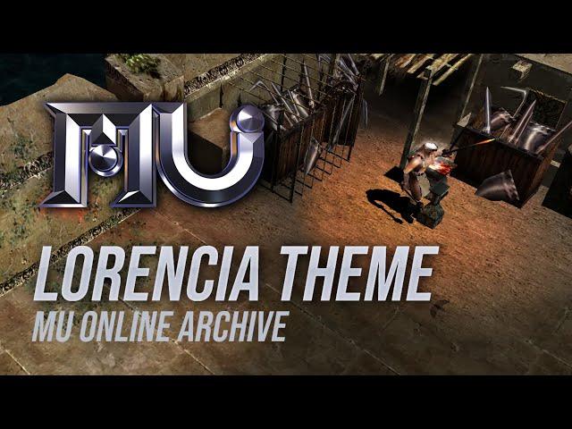 Mu Online - Lorencia Theme Song