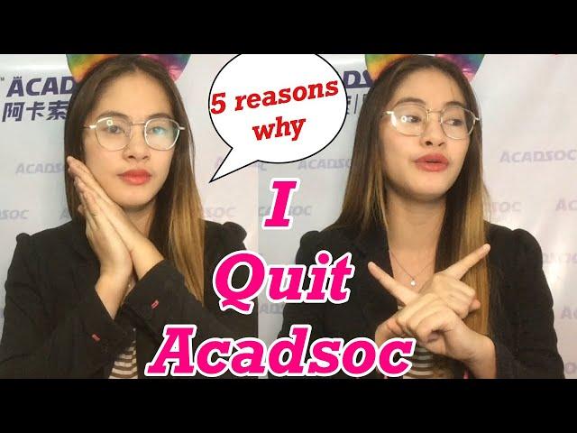 I QUIT ACADSOC| ACADSOC HONEST REVIEW