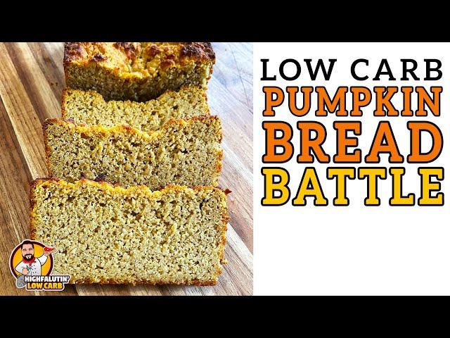 Low Carb PUMPKIN BREAD Battle 🟠 The BEST Keto Pumpkin Bread Recipe!