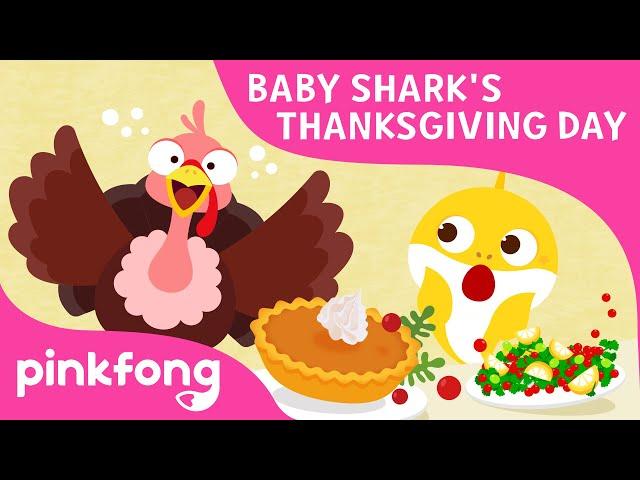 Baby Shark's Thanksgiving Day | Thanksgiving Song | Baby Shark Song | Pinkfong Songs for Children