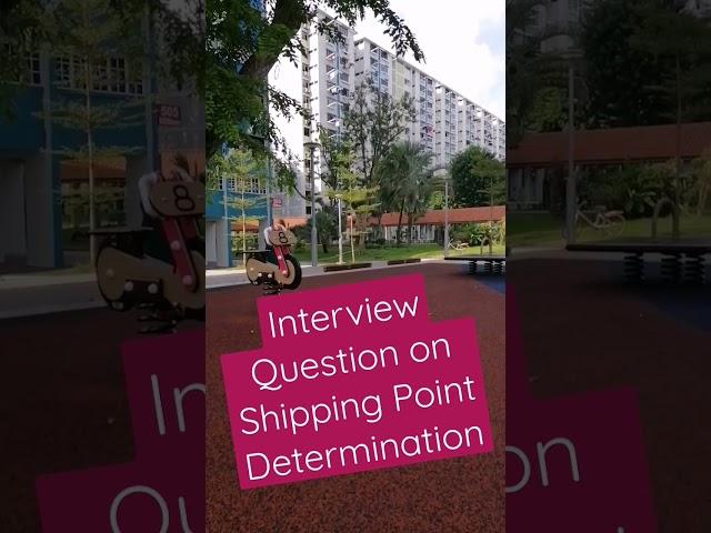 SAP MM/SD Interview Question on Shipping Point and it's determination configuration in SAP
