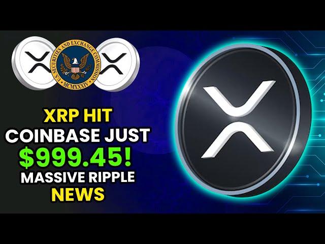 XRP TO $999.45! COINBASE JUST BEAT THE SEC – Massive Ripple News!