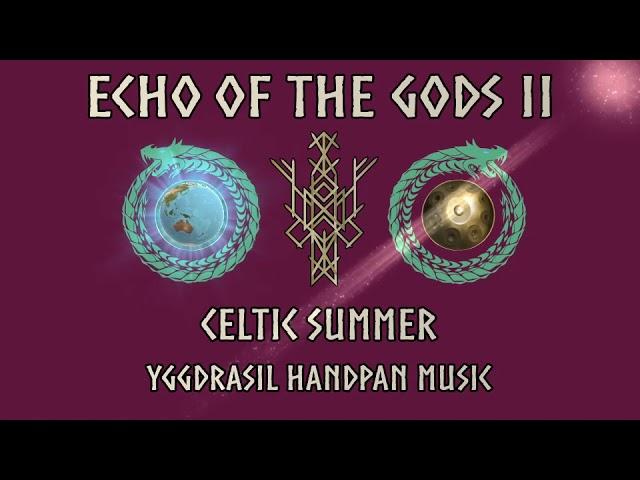 Celtic Summer | Relaxing Handpan Music |  Chillout Music | Ambient